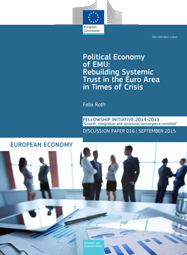 Political Economy of EMU. Rebuilding Systemic Trust in the Euro Area in Times of Crisis