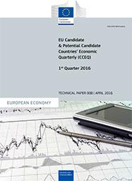 EU Candidate & Potential Candidate Countries’ Economic Quarterly (CCEQ) - 1st Quarter 2016 report publication