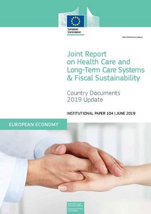 Joint Report on Health Care and Long-Term Care Systems and Fiscal Sustainability – Country Documents 2019 Update