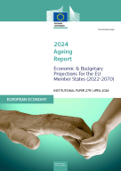 2024 Ageing Report. Economic and Budgetary Projections for the EU Member States (2022-2070)
